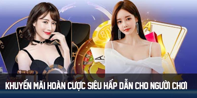 Khuyến mãi F8bet hoàn cược cho người mới