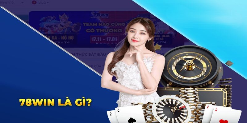 Giới thiệu 78Win